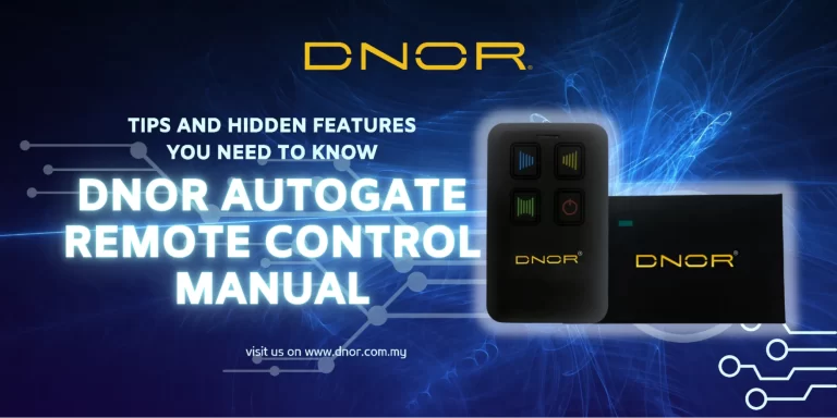 DNOR Autogate Remote Control Manual: Tips and Hidden Features You Need to Know