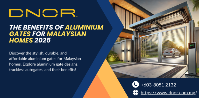 The Benefits of Aluminium Gates for Malaysian Homes 2025